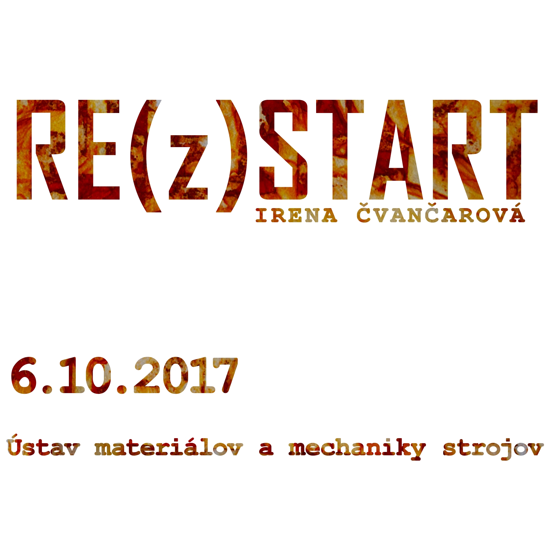 Irena Čvančarová's RE(z)START exhibition